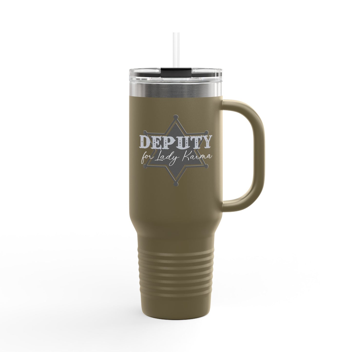 Deputy for Lady Karma - Insulated Travel Mug, 40oz