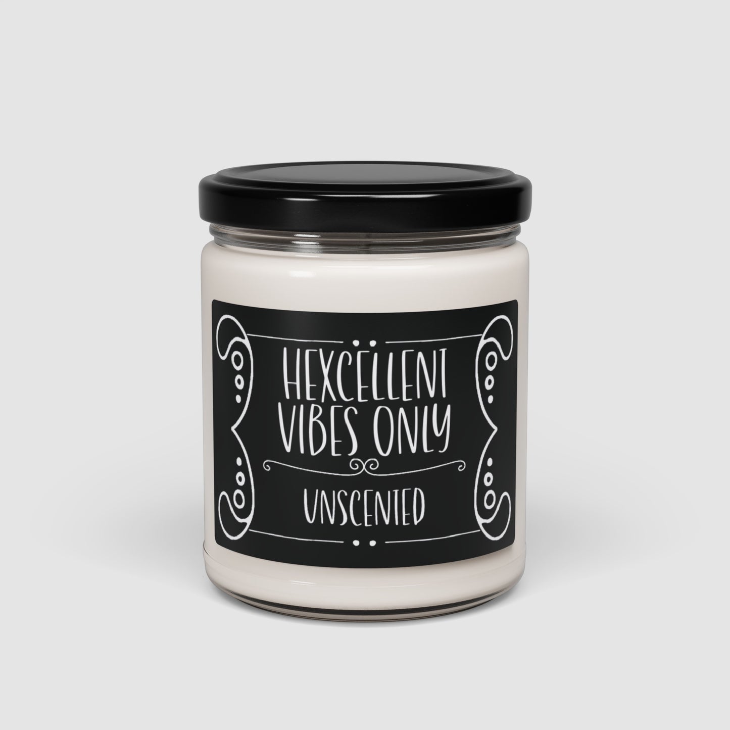 Funny Witchy Candle "Hexcellent vibes only" Scented and Unscented Options 9oz Soy Wax