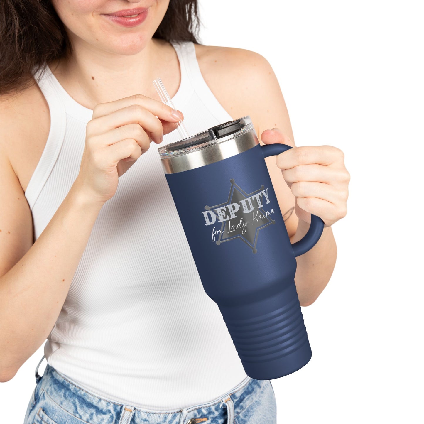Deputy for Lady Karma - Insulated Travel Mug, 40oz