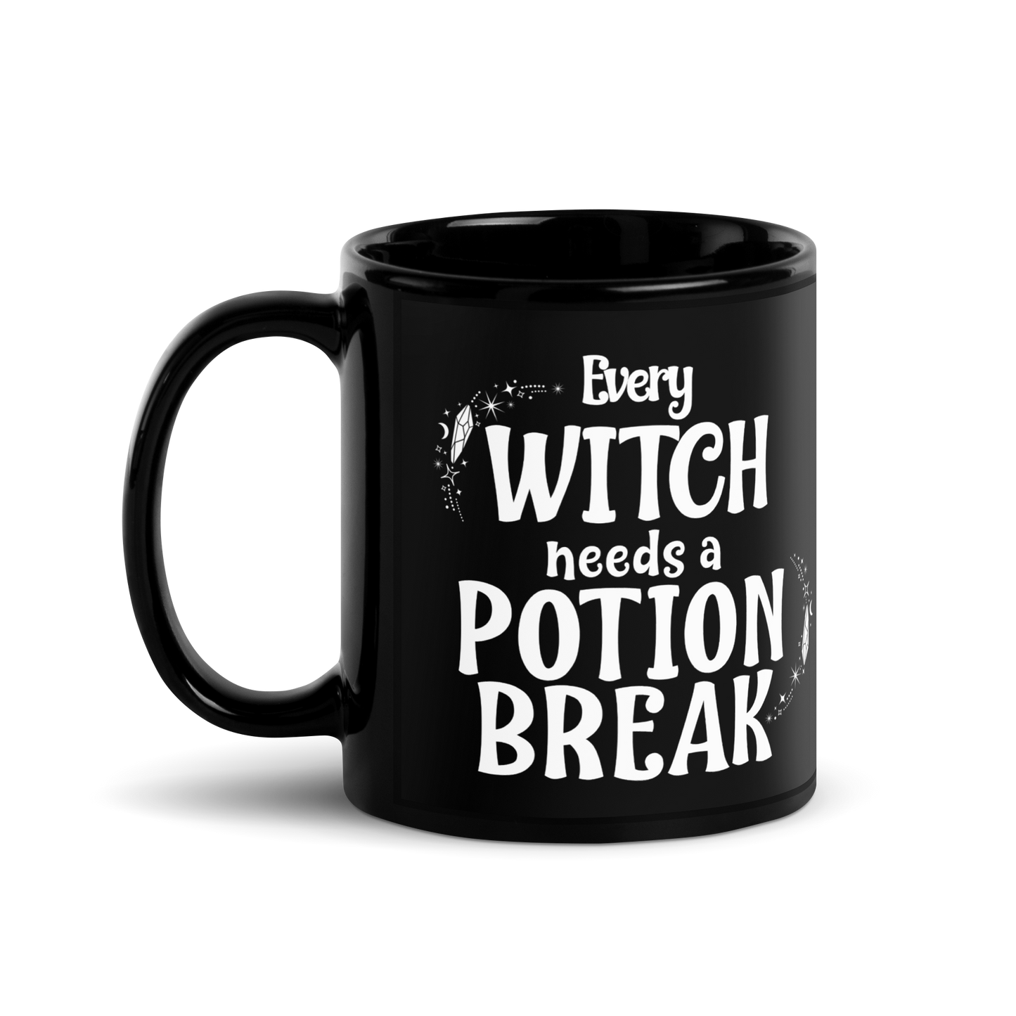 Witchy Mug "Every witch needs a potion break"
