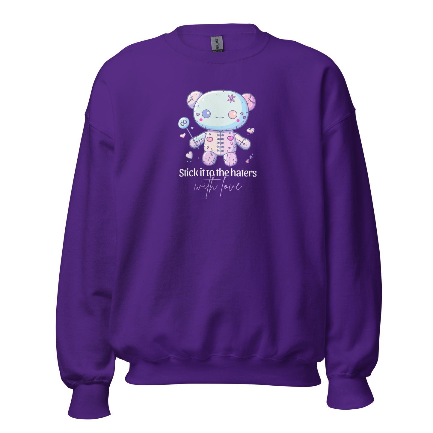 Voodoo Doll Quote: "Stick it to the haters with love" Unisex Sweatshirt