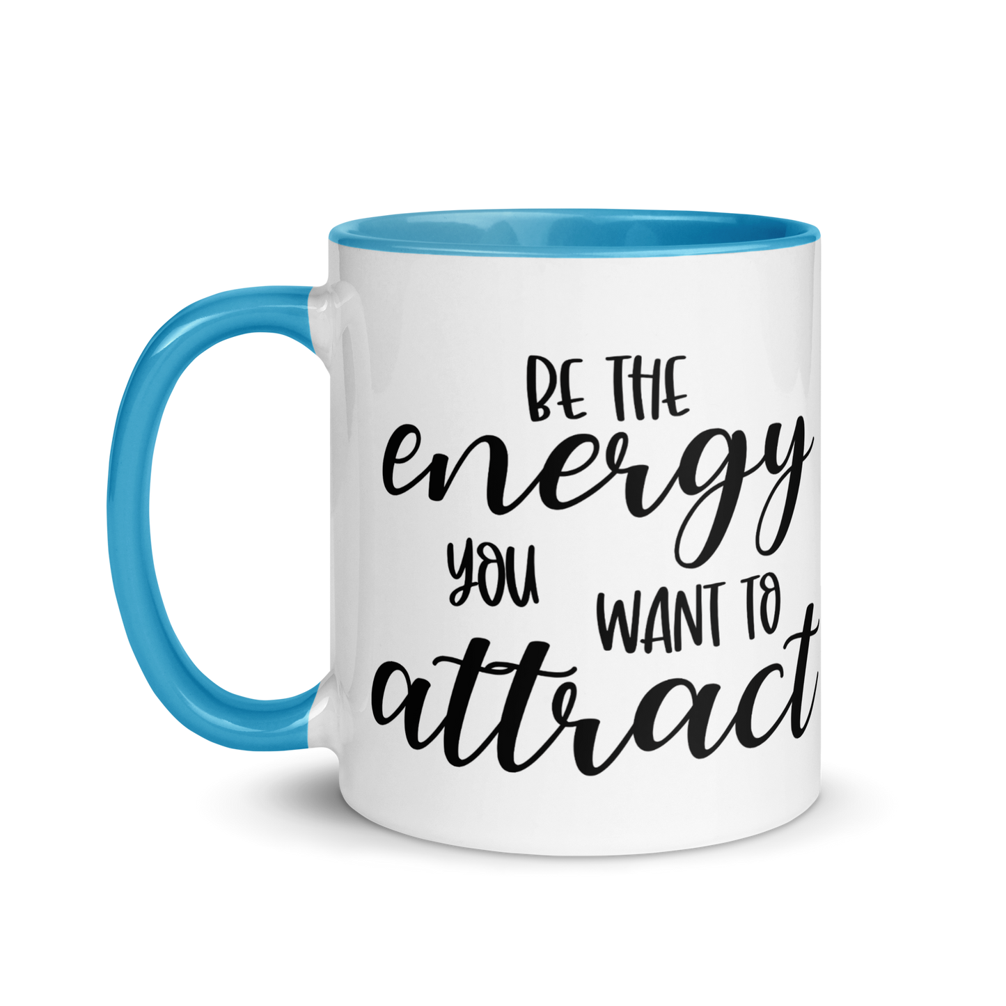 Mystical Energy Mug "Be the energy you want to attract"