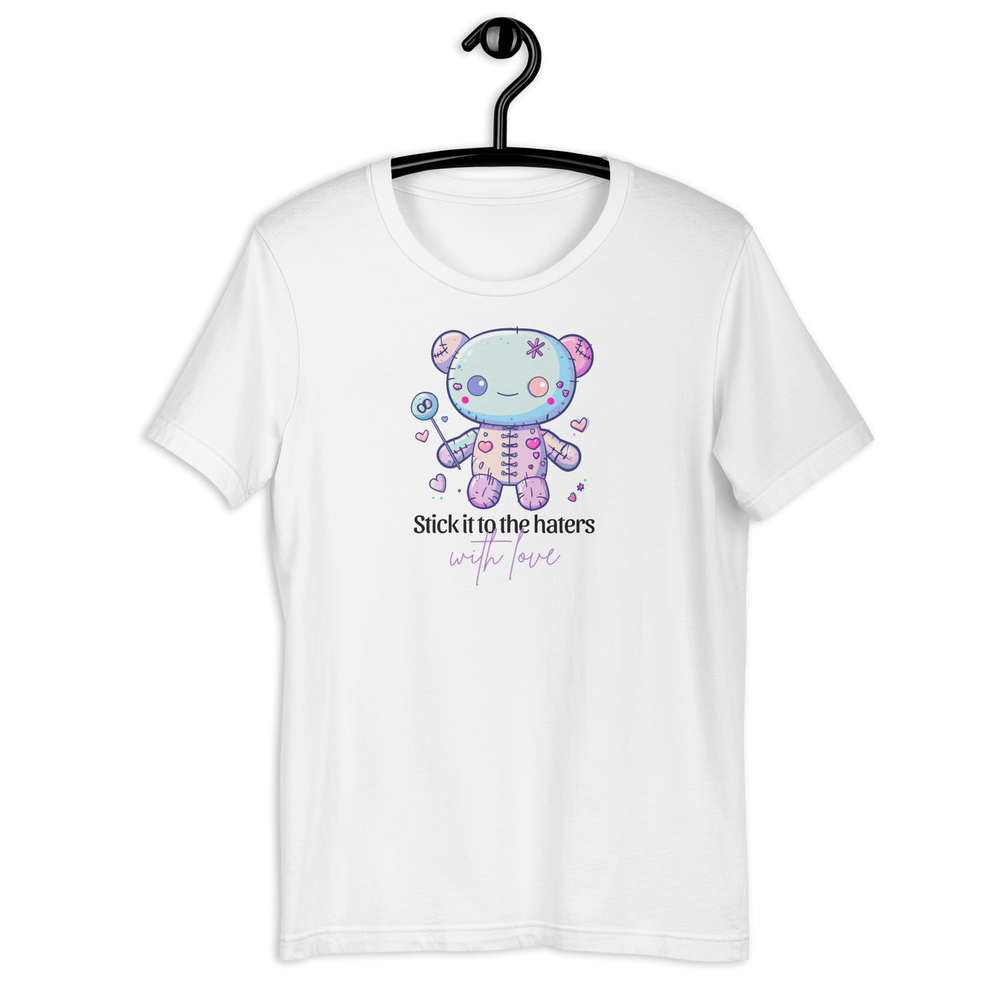 Voodoo Doll Quote: "Stick it to the haters with love" Unisex t-shirt