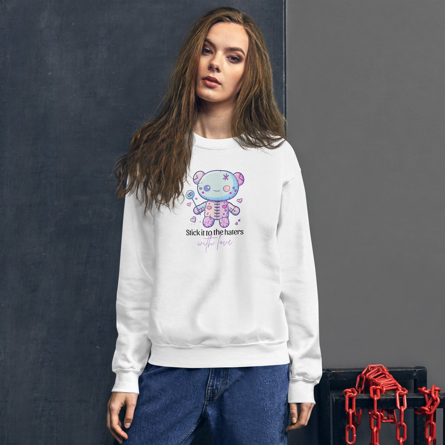 Voodoo Doll Quote: "Stick it to the haters with love" Unisex Sweatshirt