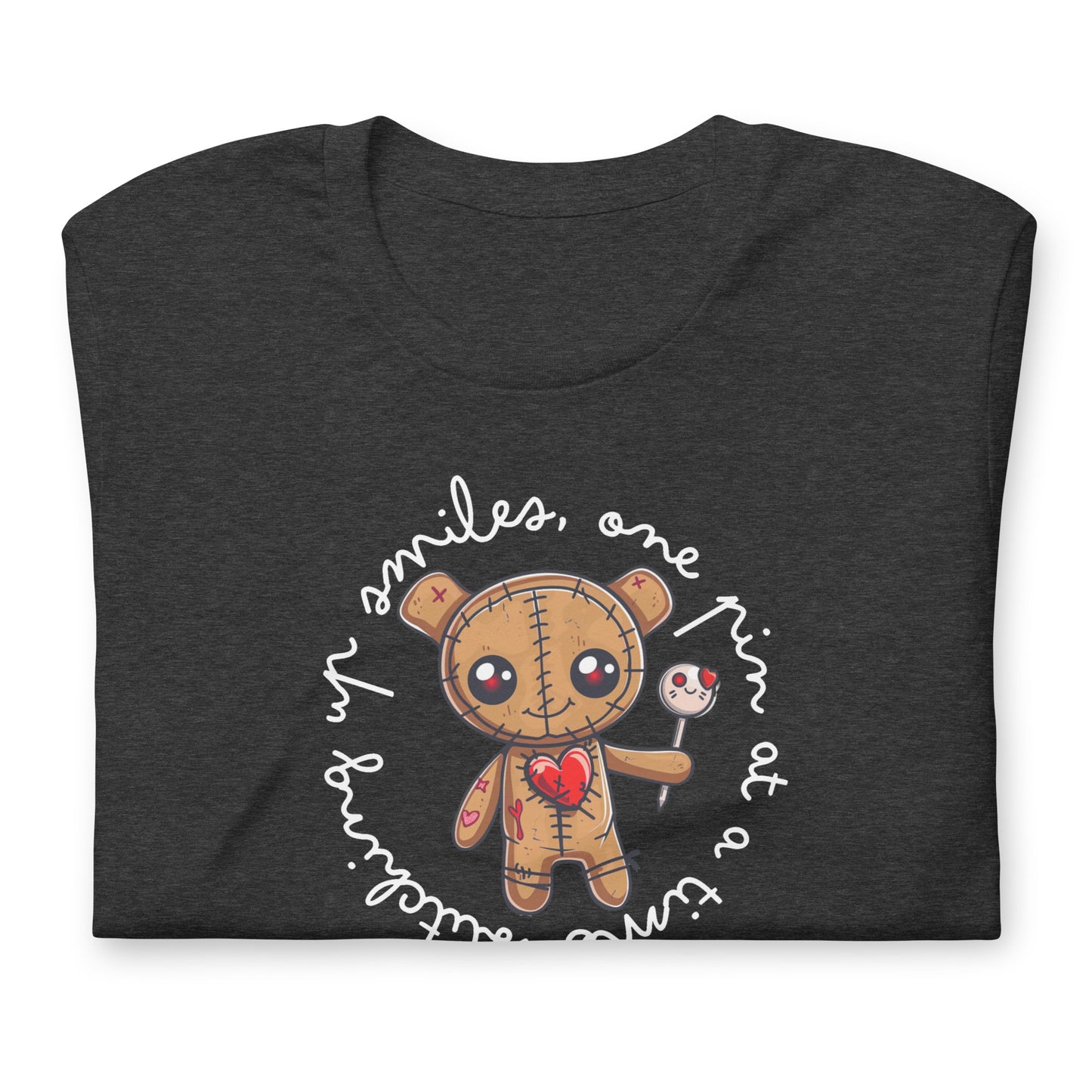 Voodoo Doll Quote: "Stitching up smiles one pin at a time" Unisex T-shirt