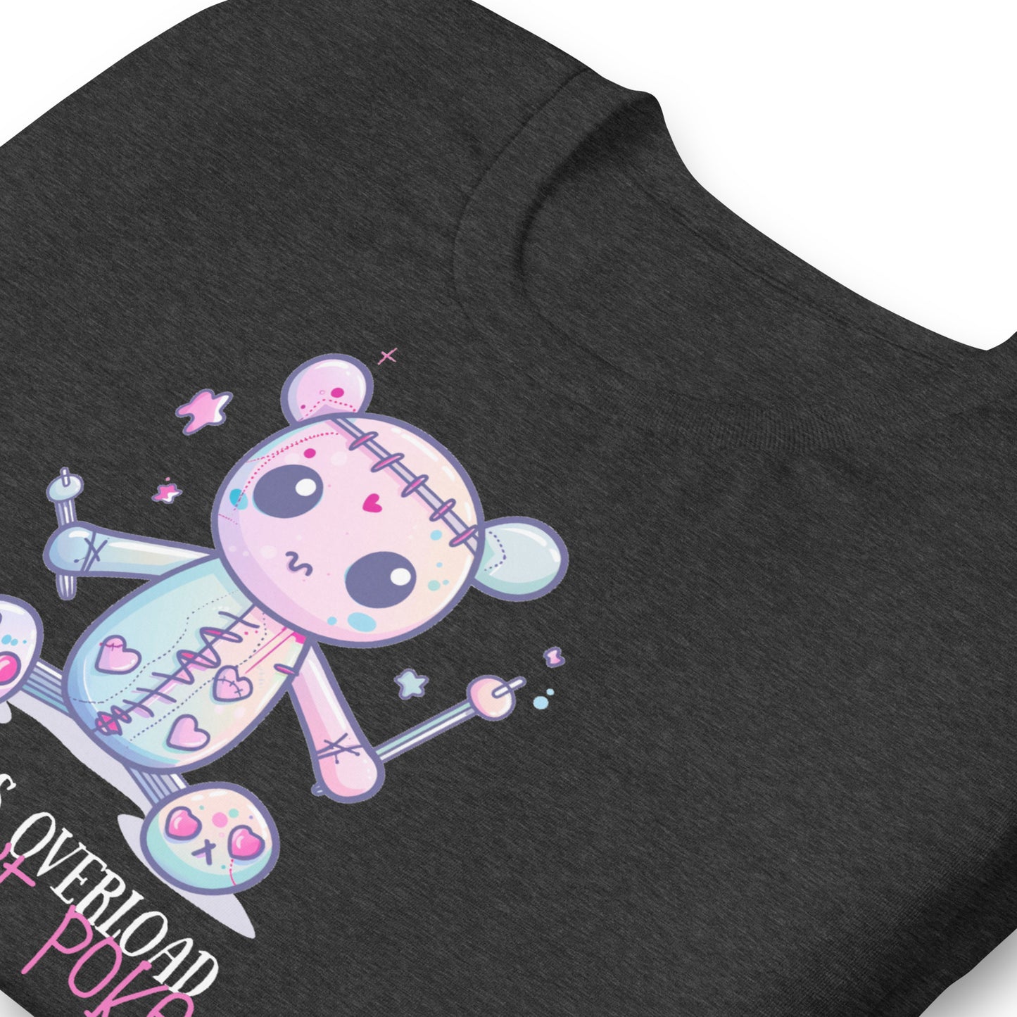 Voodoo Doll Quote: "Cuteness overload but don't poke" Unisex t-shirt