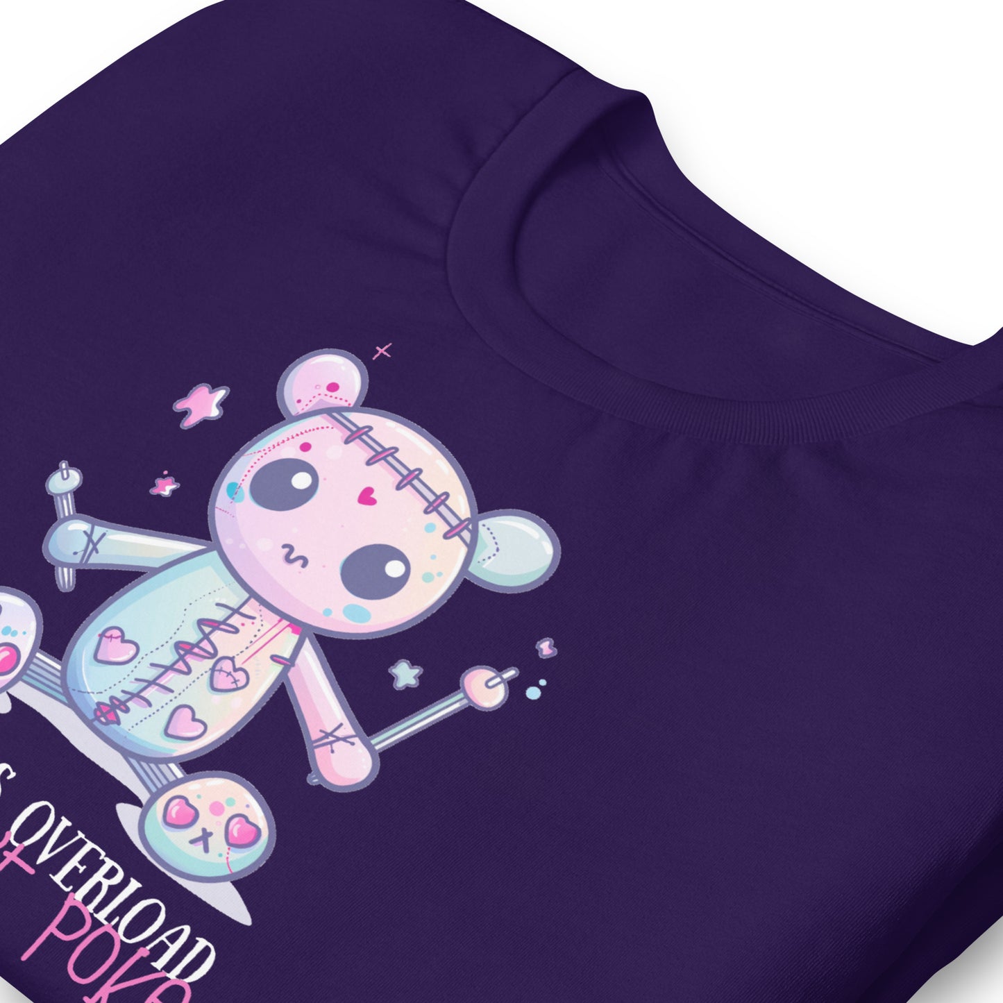 Voodoo Doll Quote: "Cuteness overload but don't poke" Unisex t-shirt