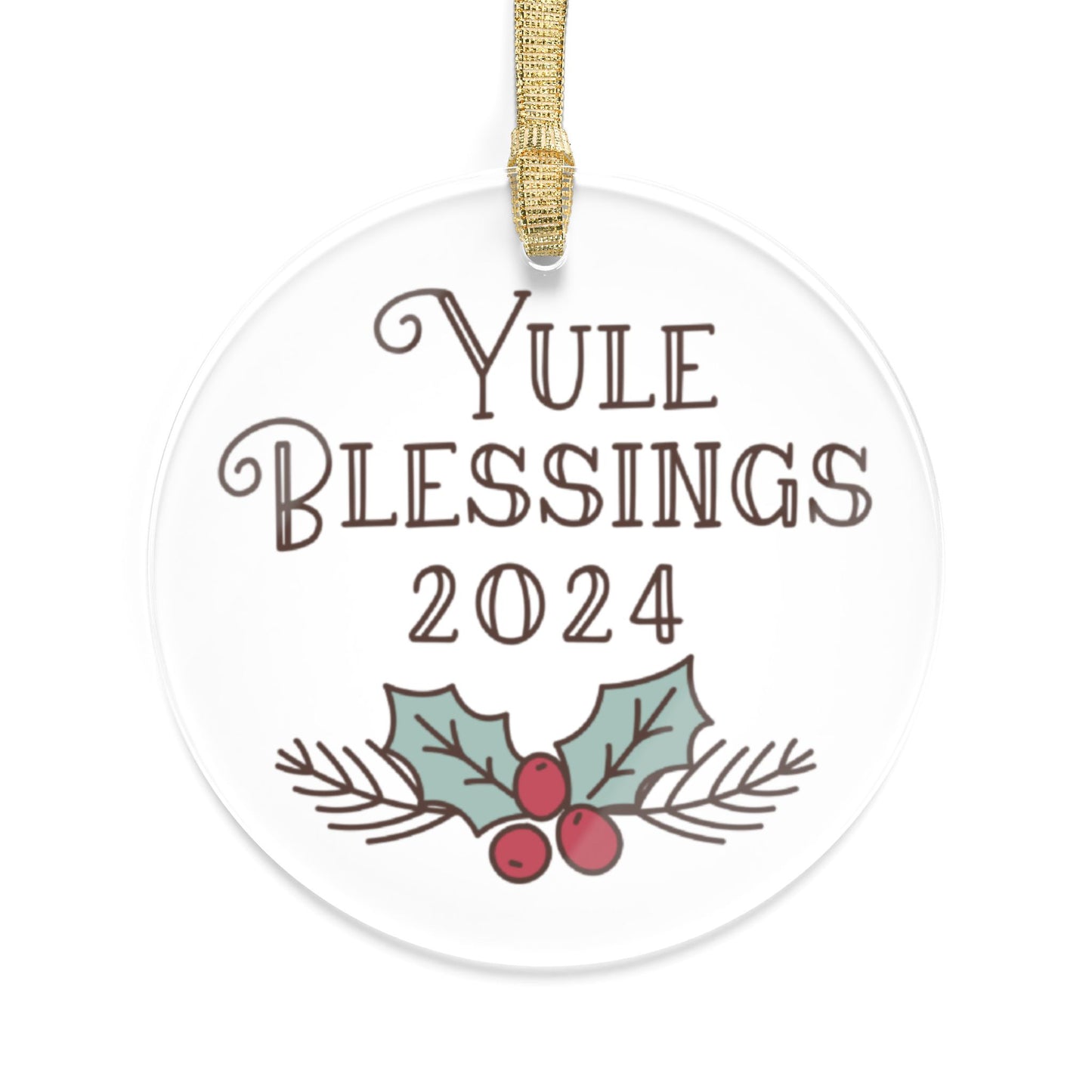 2024 Yule Blessings Clear Acrylic Ornament