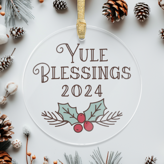 2024 Yule Blessings Clear Acrylic Ornament