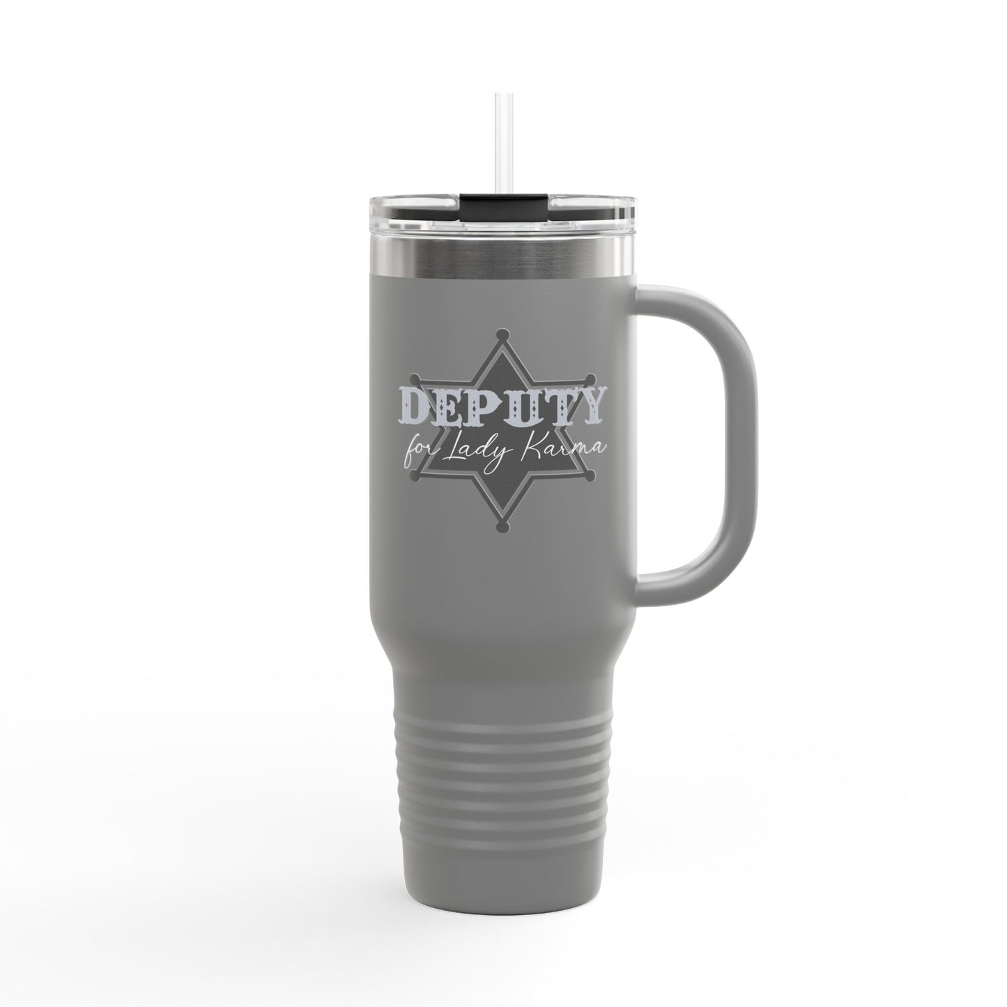 Deputy for Lady Karma - Insulated Travel Mug, 40oz